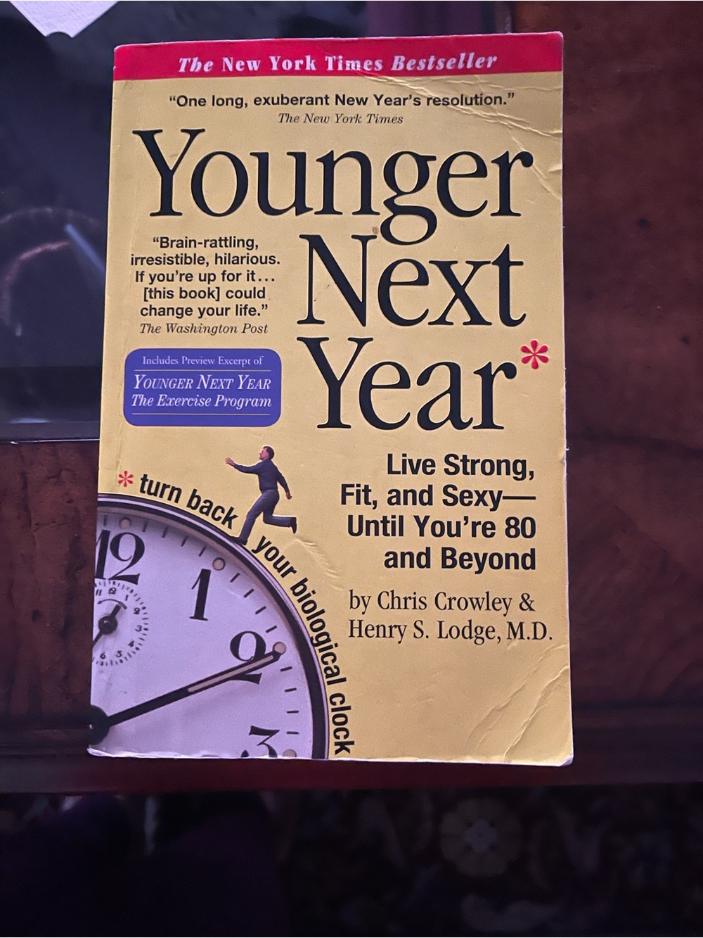 Younger Next Year by Chris Crowley & Henry S. Lodge